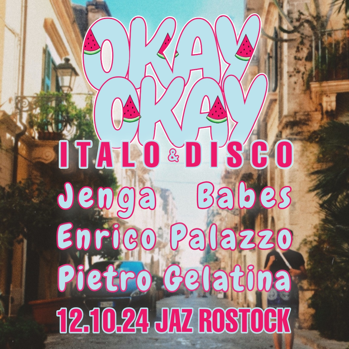 Okay okay - Italo Disco